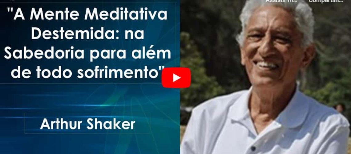 A Mente Meditativa Destemida